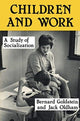 Book cover of: Children and Work. By: Bernard Goldstein
