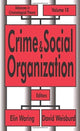 Book cover of: Crime and Social Organization. By: David Weisburd
