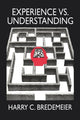 Book cover of: Experience Versus Understanding. By: Harry Bredemeir