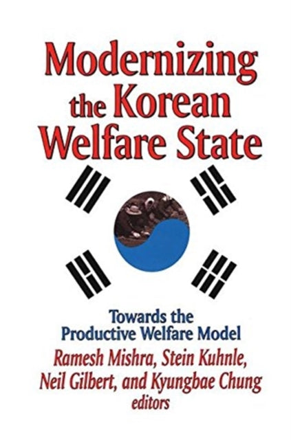 Book cover of: Modernizing the Korean Welfare State. By: Neil Gilbert