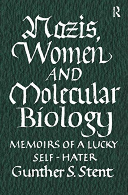 Nazis, Women and Molecular Biology