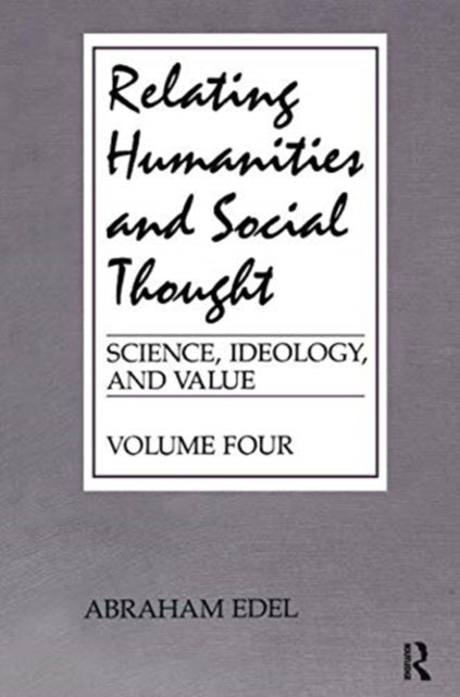 Book cover of: Relating Humanities and Social Thought. By: Abraham Edel