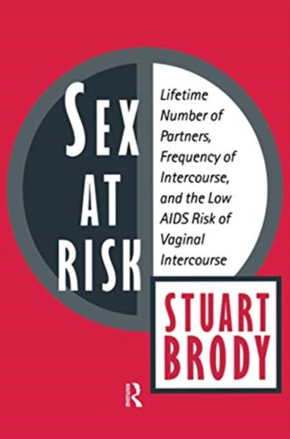 Book cover of: Sex at Risk. By: Stuart Brody