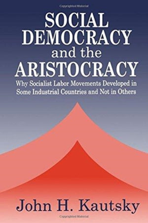 Social Democracy and the Aristocracy