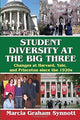 Book cover of: Student Diversity at the Big Three. By: Marcia Synnott