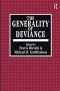 The Generality of Deviance