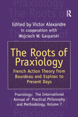 Roots of Praxiology