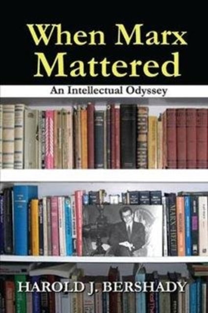 Book cover of: When Marx Mattered. By: Doris Fine