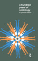 Book cover of: Hundred Years of Sociology. By: G. Duncan Mitchell