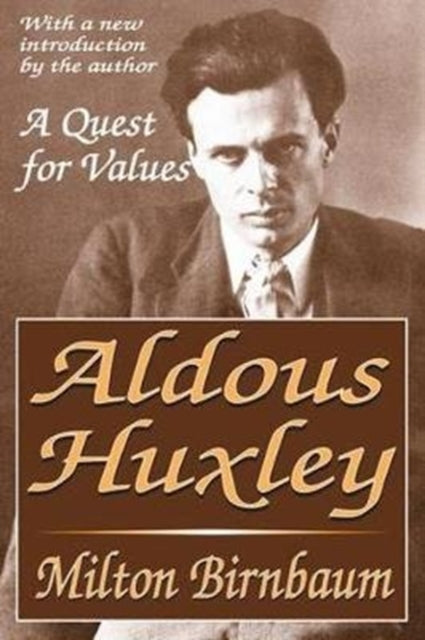 Book cover of: Aldous Huxley. By: Milton Birnbaum