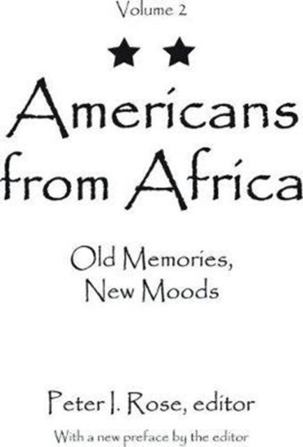 Book cover of: Americans from Africa. By: Peter I. Rose