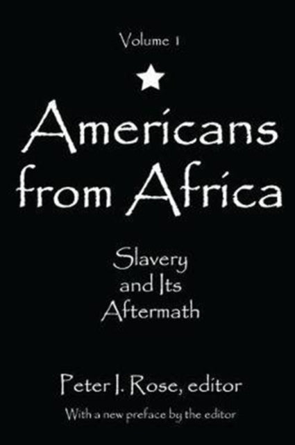 Book cover of: Americans from Africa. By: Peter I. Rose