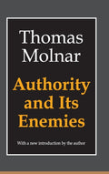 Authority and Its Enemies