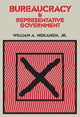 Book cover of: Bureaucracy and Representative Government. By: Jr Niskanen