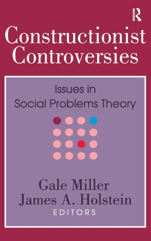 Constructionist Controversies