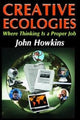 Book cover of: Creative Ecologies. By: Bronislaw Malinowski