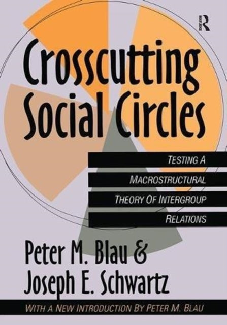 Book cover of: Crosscutting Social Circles. By: Joseph Schwartz