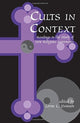 Book cover of: Cults in Context. By: Lorne Dawson
