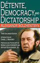 Book cover of: Detente, Democracy and Dictatorship. By: Александр Исаевич Солженицын