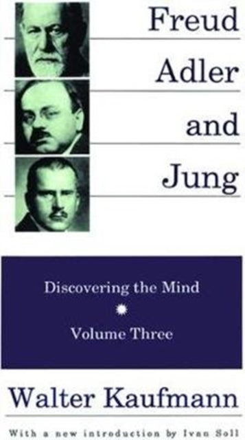 Book cover of: Freud, Alder, and Jung. By: Walter Kaufmann