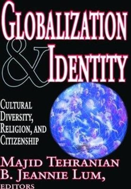Book cover of: Globalization and Identity. By: B. Lum