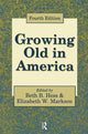 Book cover of: Growing Old in America. By: Beth B. Hess