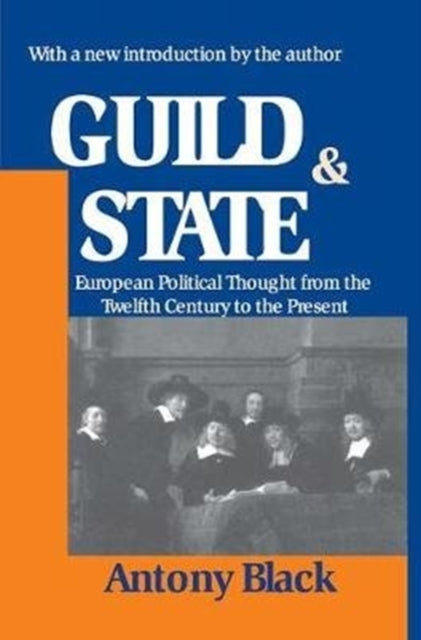 Book cover of: Guild and State. By: Antony Black