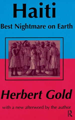 Haiti: Best Nightmare on Earth