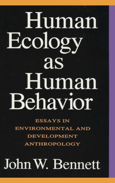 Human Ecology as Human Behavior