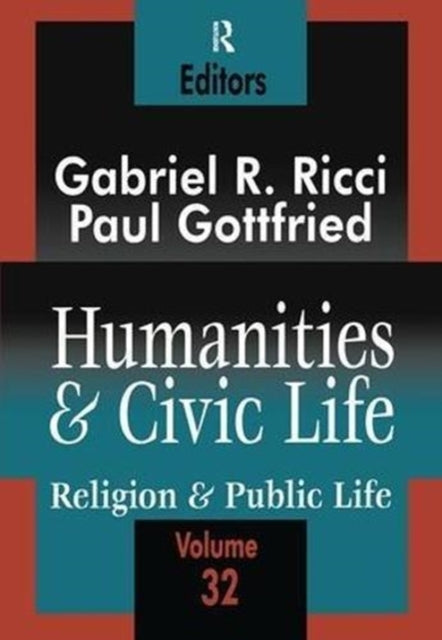 Book cover of: Humanities and Civic Life. By: Paul Edward Gottfried