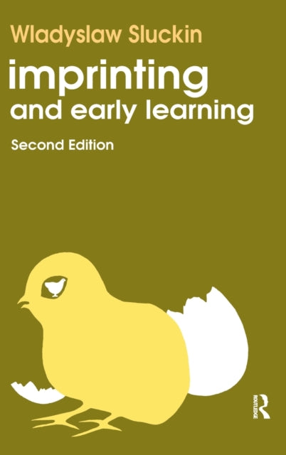 Book cover of: Imprinting and Early Learning. By: Wladyslaw Sluckin