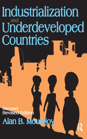 Industrialization and Underdeveloped Countries