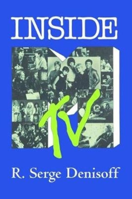Book cover of: Inside MTV. By: R. Serge Denisoff