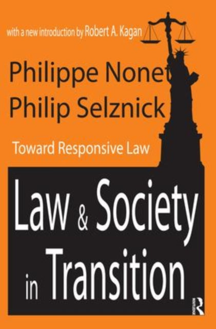 Book cover of: Law and Society in Transition. By: Philippe Nonet