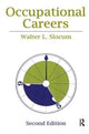 Book cover of: Occupational Careers. By: Walter L. Slocum