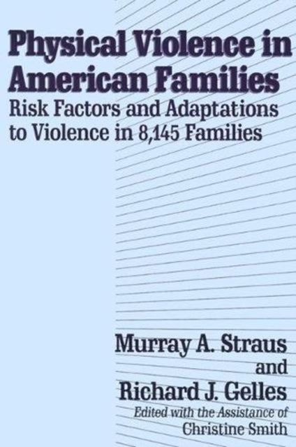 Book cover of: Physical Violence in American Families. By: Murray Straus