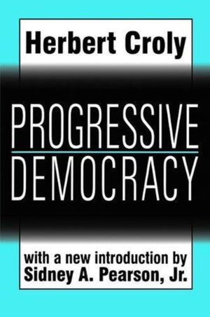 Progressive Democracy