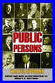 Book cover of: Public Persons. By: Walter Lippmann