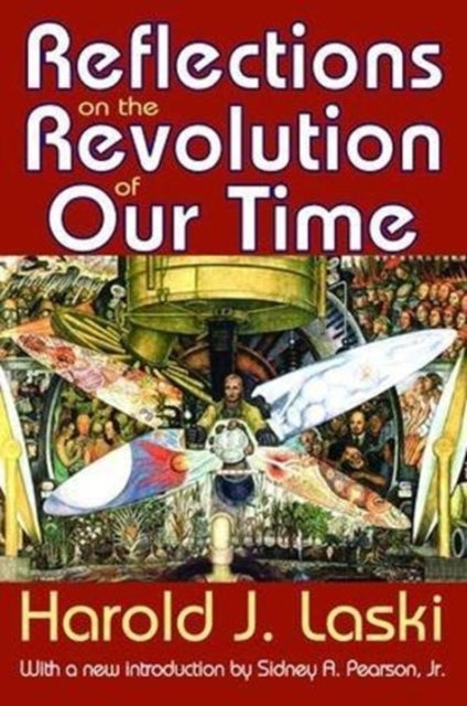 Book cover of: Reflections on the Revolution of Our Time. By: Harold Joseph Laski