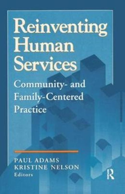 Book cover of: Reinventing Human Services. By: Benjamin Higgins
