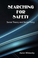 Book cover of: Searching for Safety. By: Aaron B. Wildavsky
