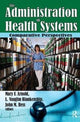 Book cover of: Administration of Health Systems. By: Martin Harrison