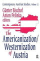 Book cover of: Americanization/Westernization of Austria. By: Anton Pelinka