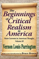 Book cover of: Beginnings of Critical Realism in America. By: Vernon Parrington
