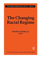 Book cover of: Changing Racial Regime. By: Matthew Holden