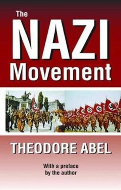 Book cover of: Nazi Movement. By: Theodore Abel