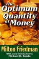 Book cover of: Optimum Quantity of Money. By: Nicholas Eberstadt