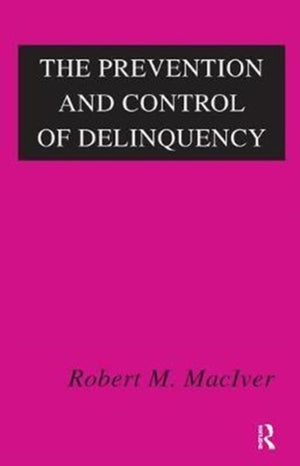 Prevention and Control of Delinquency