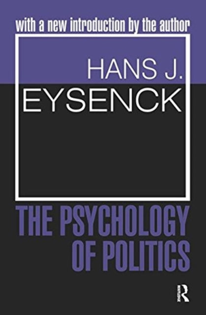 Book cover of: Psychology of Politics. By: Hans Jurgen Eysenck
