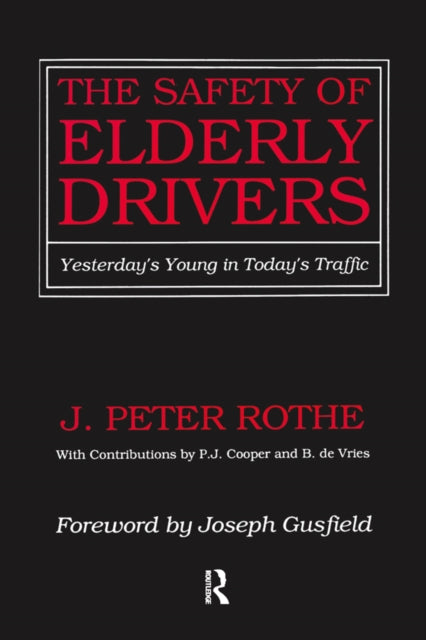 The Safety of Elderly Drivers